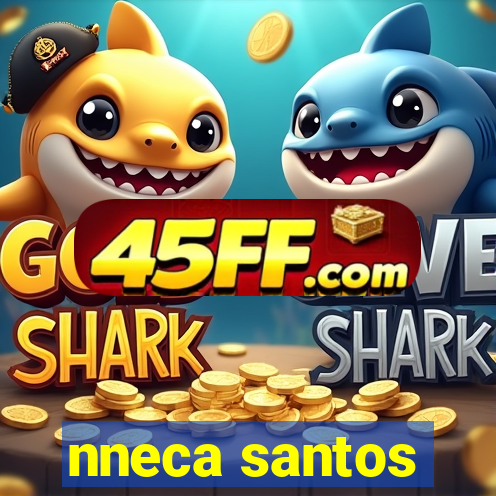 nneca santos